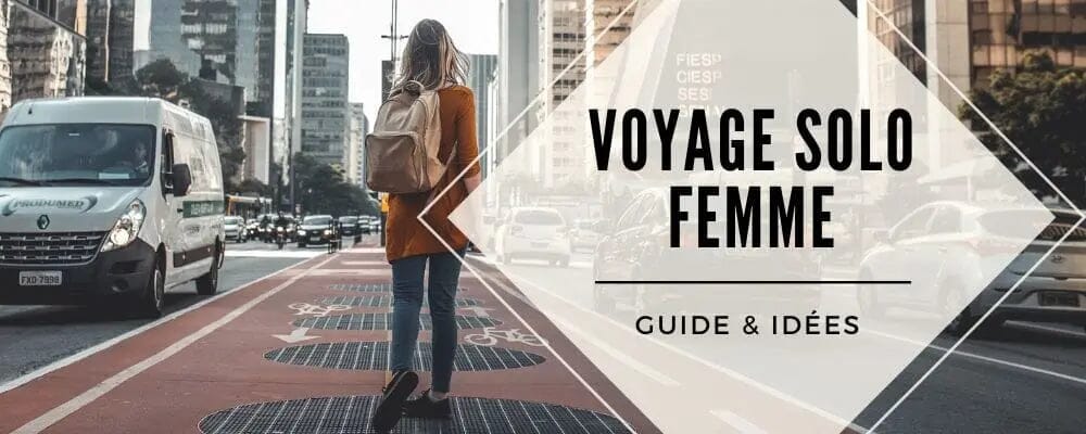 voyage solo femmes