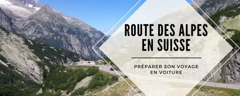 route des alpes suisse